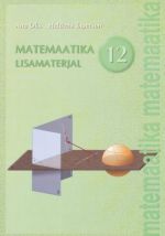 MATEMAATIKA LISAMATERJAL 12. KL