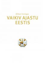 VAIKIV AJASTU EESTIS