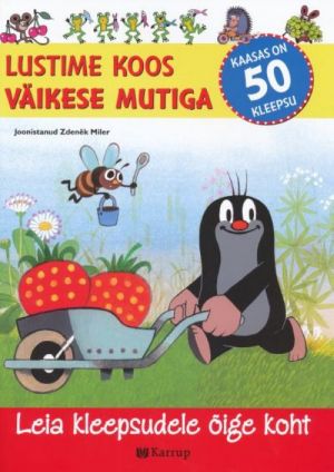 LUSTIME KOOS VÄIKESE MUTIGA