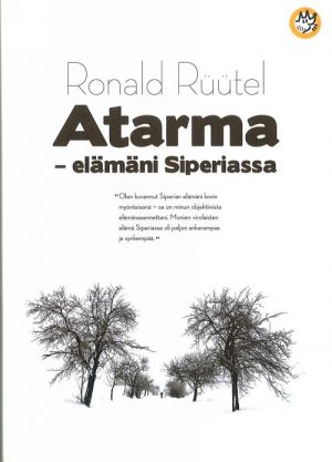 Atarma. Elämäni Siperiassa