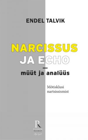 NARCISSUS JA ECHO-MÜÜT JA ANALÜÜS