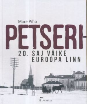 PETSERI - 20. SAJ VÄIKE EUROOPA LINN