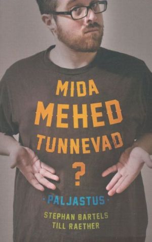 MIDA MEHED TUNNEVAD