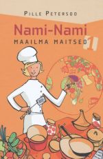 NAMI-NAMI. MAAILMA MAITSED 1