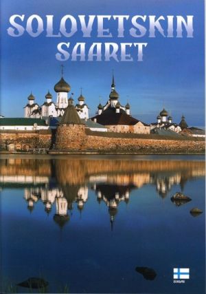 Solovki. Illustrated guide book