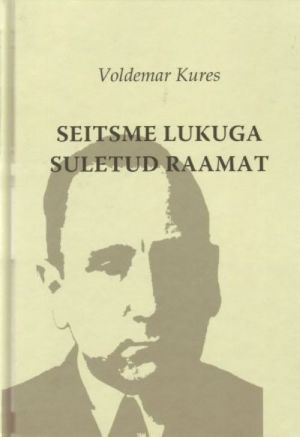 SEITSME LUKUGA SULETUD RAAMAT. 2 KÖIDE