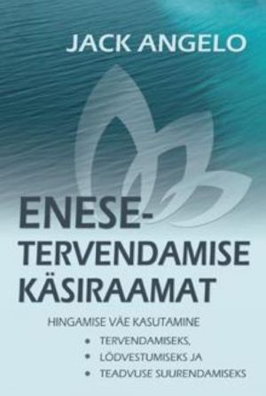 ENESETERVENDAMISE KÄSIRAAMAT