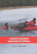 PÄÄSTEJUHISED VEEPÄÄSTETÖÖDEL