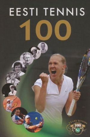 EESTI TENNIS 100