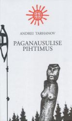 PAGANAUSULISE PIHTIMUS