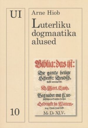 LUTERLIKU DOGMAATIKA ALUSED