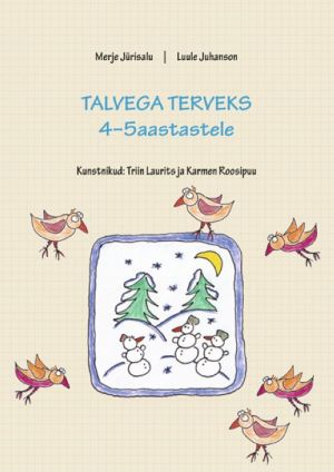 TALVEGA TERVEKS 4-5