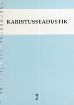 KARISTUSSEADUSTIK SEISUGA 23.12.2013