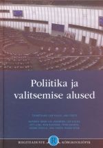 POLIITIKA JA VALITSEMISE ALUSED. KÕRGKOOLIÕPIK