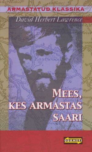 MEES, KES ARMASTAS SAARI