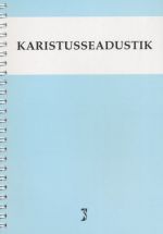 KARISTUSSEADUSTIK SEISUGA 1.02.2014