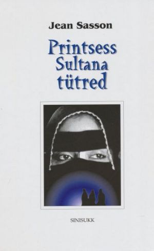 PRINTSESS SULTANA TÜTRED