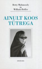 AINULT KOOS TÜTREGA