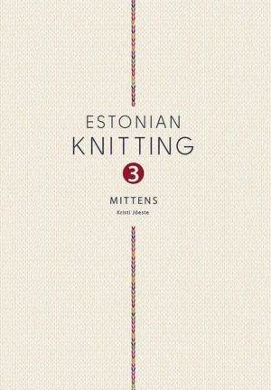 Estonian knitting 3. Mittens