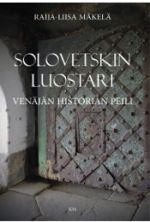 Solovetskin luostari - Venäjän historian peili