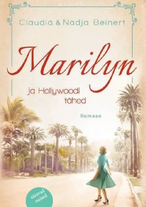 Marilyn ja hollywoodi tähed