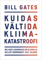 Kuidas vältida kliimakatastroofi