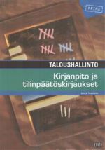 Taloushallinto. Kirjanpito ja tilinpäätöskirjaukset