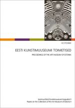 Eesti kunstimuuseumi toimetised 12 (17) 2022. uurimusi eesti kunstimuuseumi kogudest ii