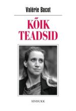 Kõik teadsid