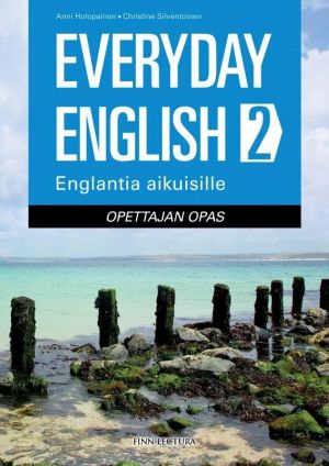 Everyday English 2 Opettajan opas