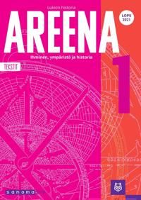 Areena 1 Tekstit (LOPS21). Ihminen, ympäristö ja historia