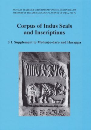 The Corpus of Indus Seals and Inscriptions 3.1. New material, untraced objects, and collections outside India and Pakistan