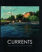 Currents: The Art Collections of the City of Tampere