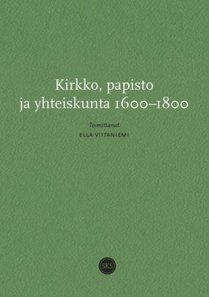 Kirkko, papisto ja yhteiskunta 1600-1800