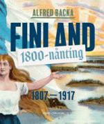 Finland 1800-nånting. 1807-1917