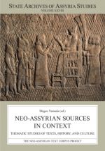 Neo-Assyrian Sources in Context. Thematic Studies of Texts, History, and Culture