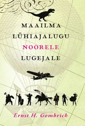 Maailma lühiajalugu noorele lugejale