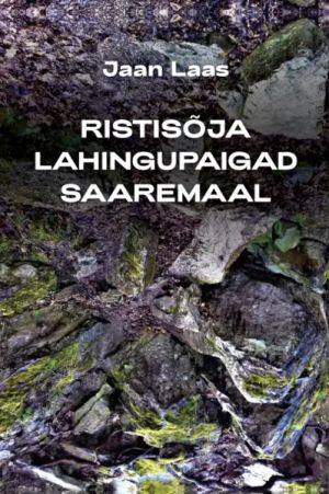 Ristisõja lahingupaigad saaremaal