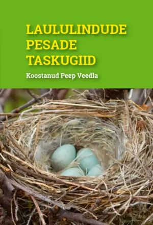 Laululindude pesade taskugiid