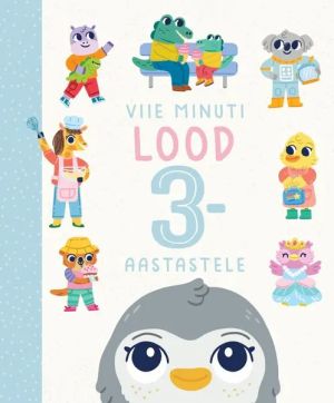 Viie minuti lood 3-aastastele