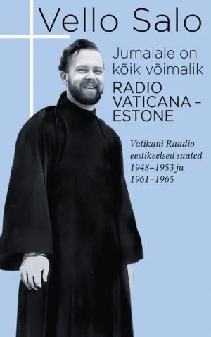 Jumalale on kõik võimalik. radio vaticana-estone