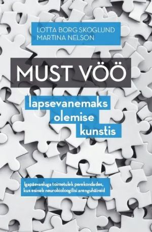 Must vöö lapsevanemaks olemise kunstis