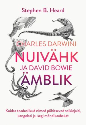 Charles darwini nuivähk ja david bowie ämblik