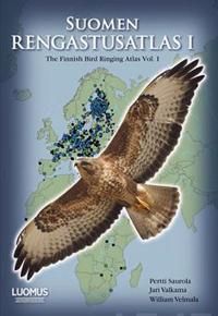 Suomen rengastusatlas 1 / The Finnish Bird Ringing Atlas Vol. 1