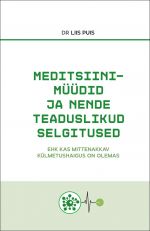 Meditsiinimüüdid ja nende teaduslikud selgitused