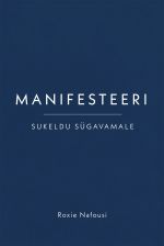 Manifesteeri. sukeldu sügavamale