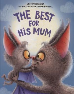 The best for his mum