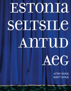 Estonia seltsile antud aeg