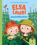 Elsa ja Lauri puutarhureina