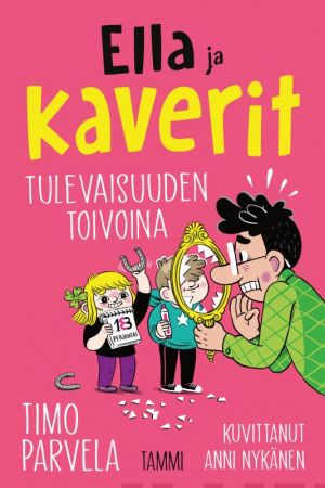 Ella ja kaverit tulevaisuuden toivoina